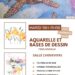 aquarelle et bases de dessin le mardi de 10h à 11h30